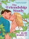 Cover image for The Friendship Study